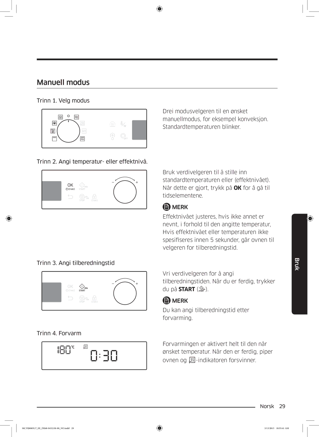 Samsung MC35J8085LT/EE manual Manuell modus 