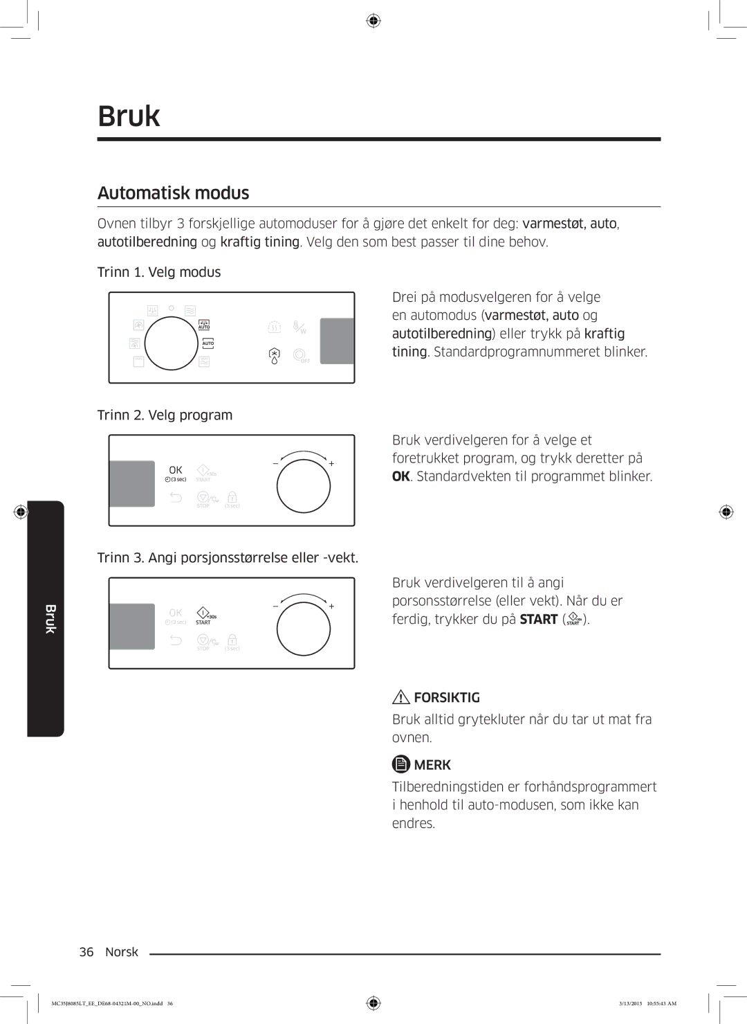 Samsung MC35J8085LT/EE manual Automatisk modus 