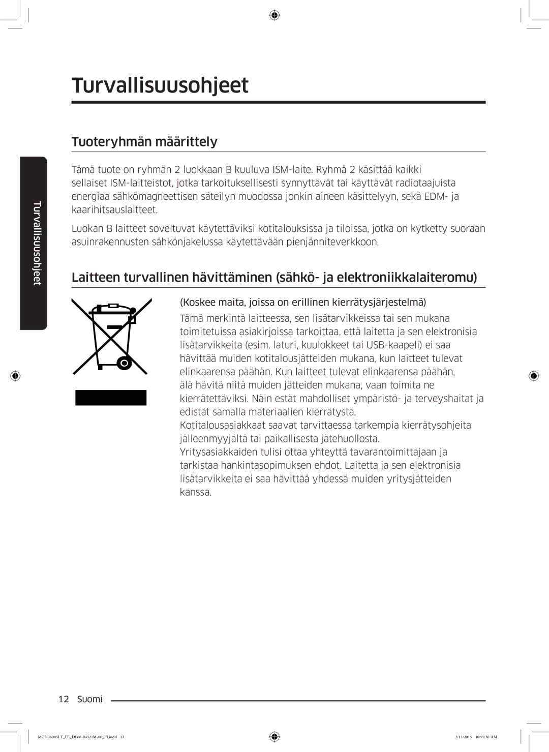 Samsung MC35J8085LT/EE manual Tuoteryhmän määrittely 