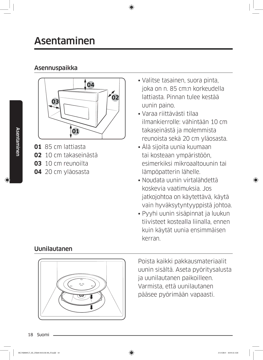 Samsung MC35J8085LT/EE manual Asentaminen 