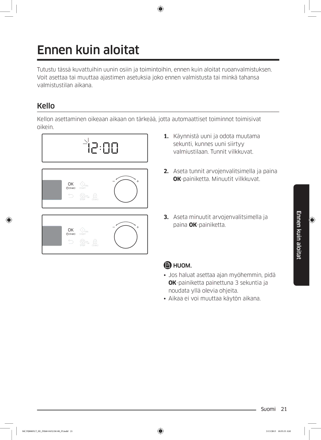 Samsung MC35J8085LT/EE manual Ennen kuin aloitat, Kello 