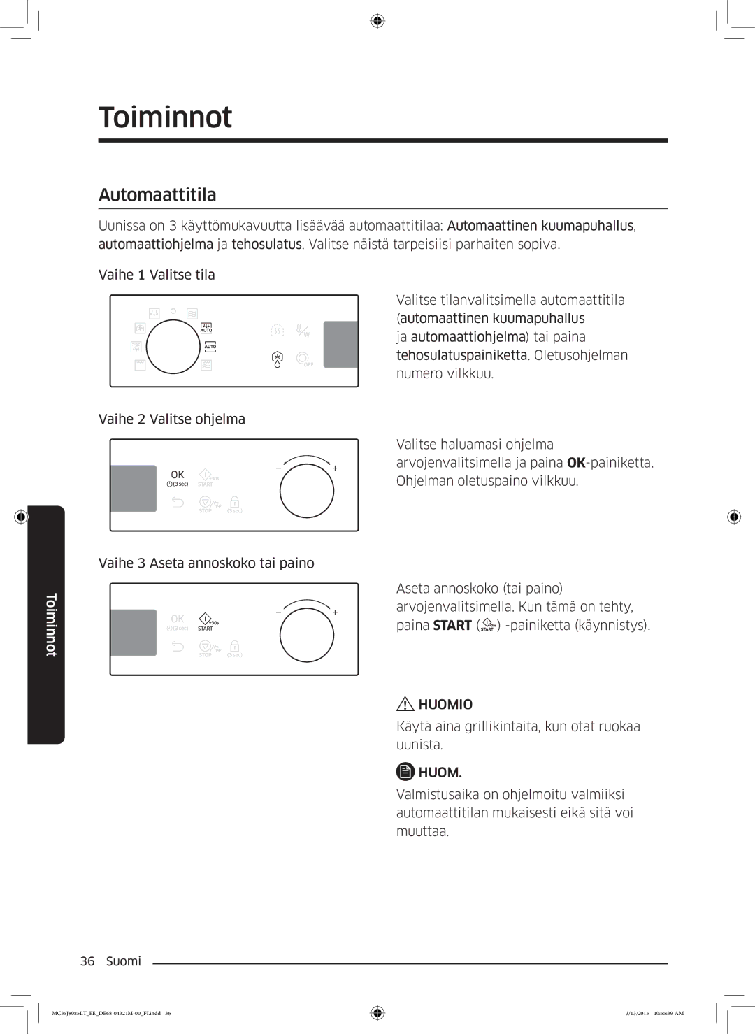 Samsung MC35J8085LT/EE manual Automaattitila 