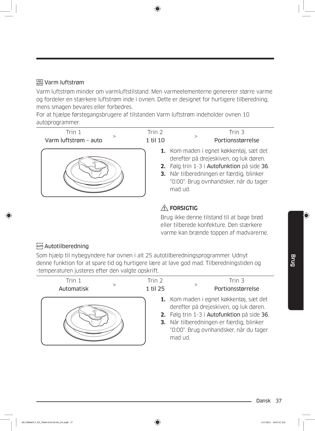 Samsung MC35J8085LT/EE manual Forsigtig 