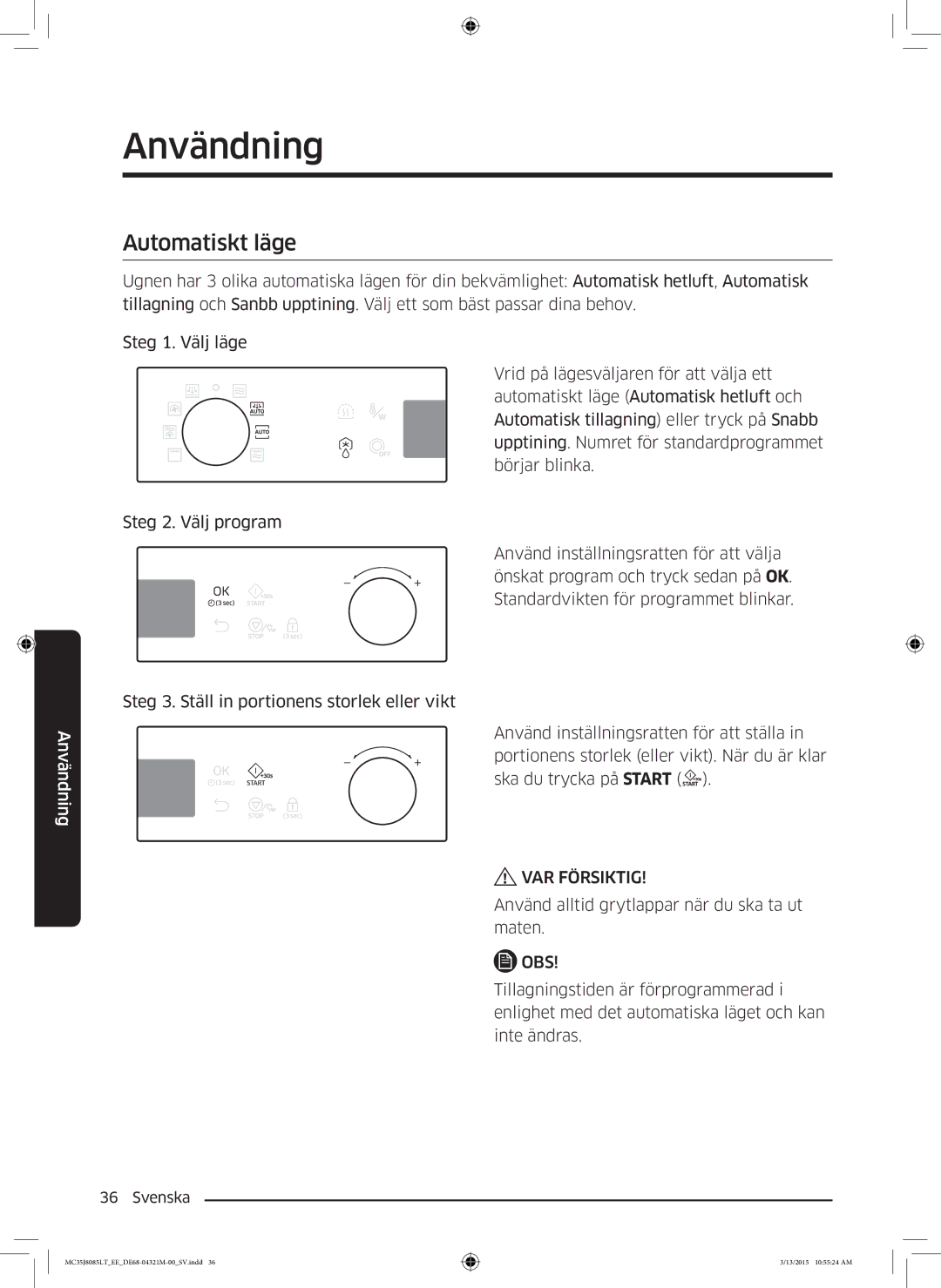 Samsung MC35J8085LT/EE manual Automatiskt läge 