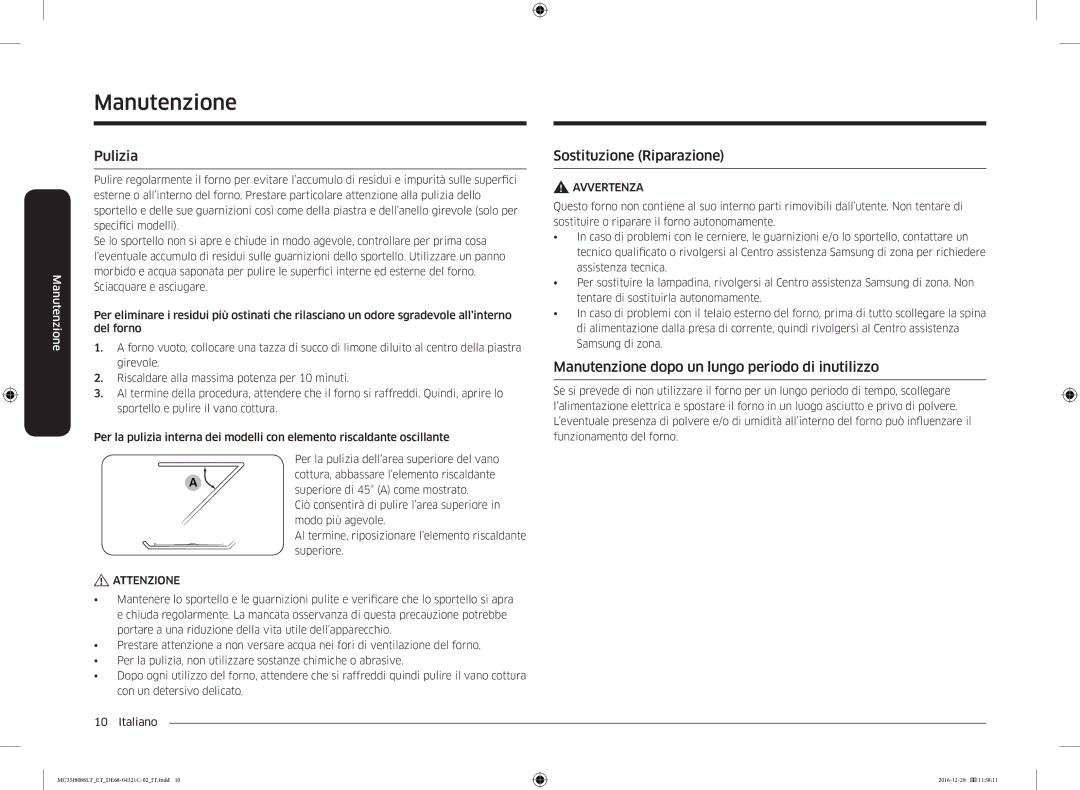 Samsung MC35J8088LT/ET manual Pulizia, Sostituzione Riparazione, Manutenzione dopo un lungo periodo di inutilizzo 