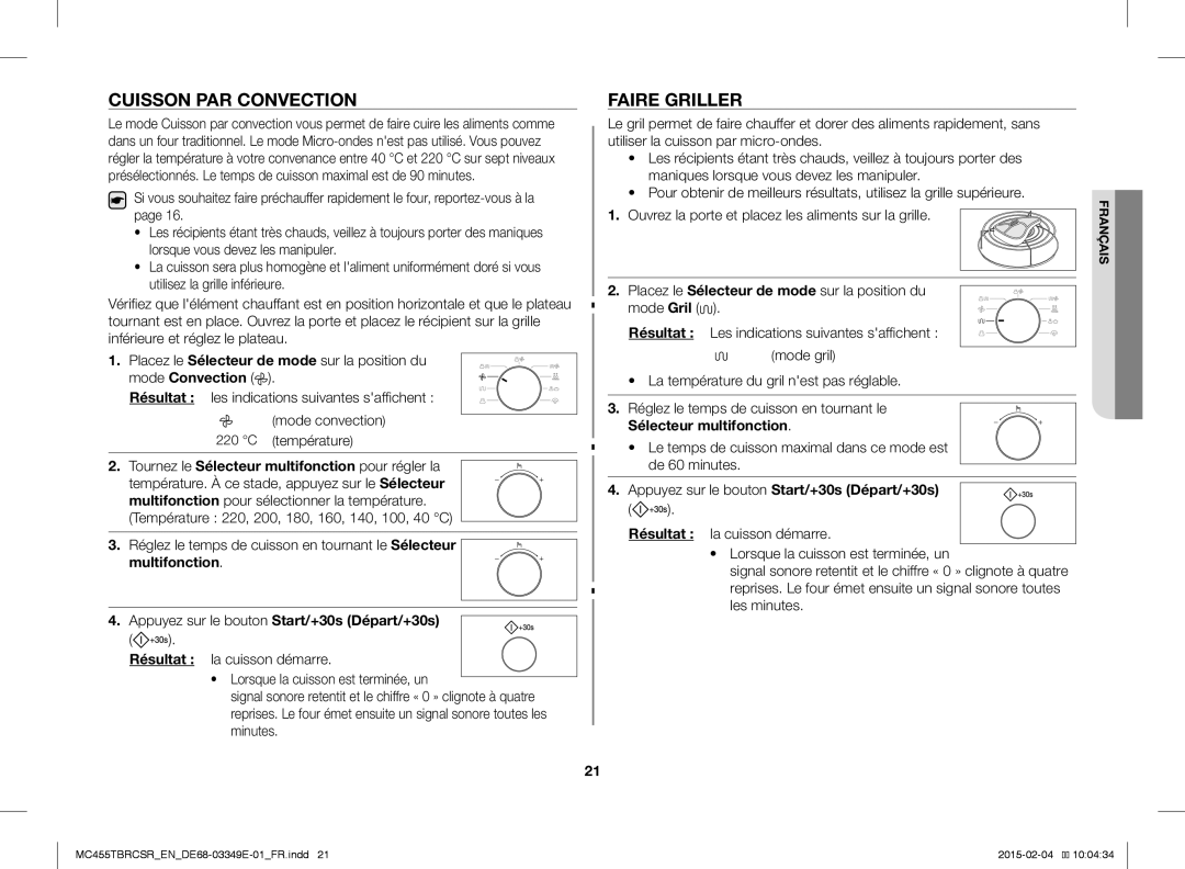 Samsung MC455TBRCSR/EN Cuisson PAR Convection, Faire Griller, Multifonction Appuyez sur le bouton Start/+30s Départ/+30s 