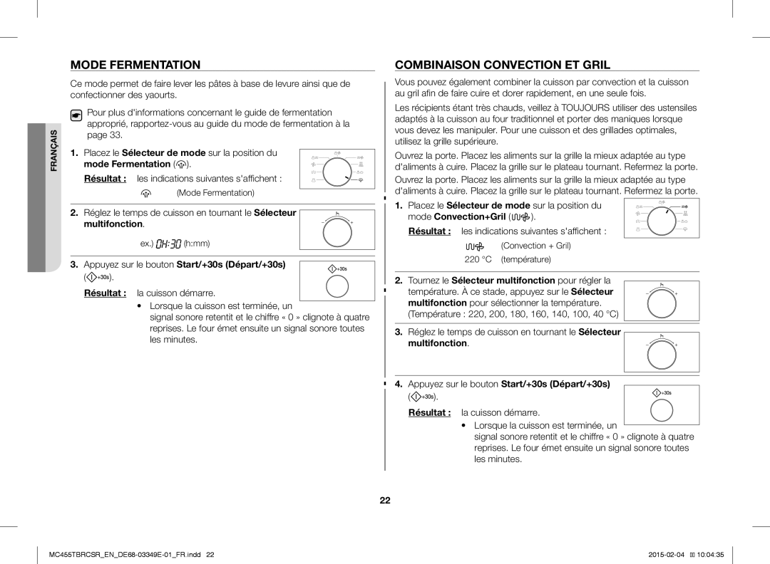 Samsung MC455TBRCBB/EN Mode Fermentation Combinaison Convection ET Gril, Placez le Sélecteur de mode sur la position du 