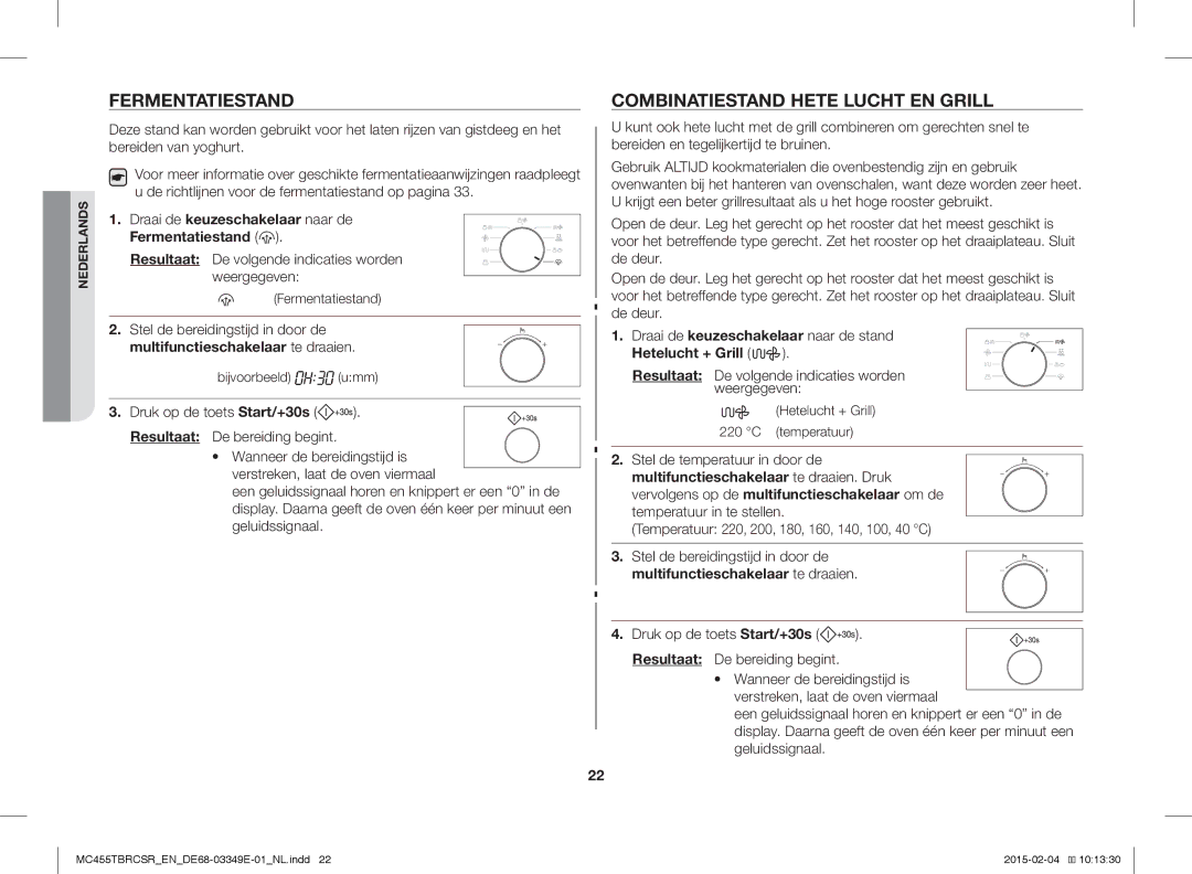 Samsung MC455TBRCBB/EN, MC455TBRCSR/EN manual Fermentatiestand, Combinatiestand Hete Lucht EN Grill, Hetelucht + Grill 