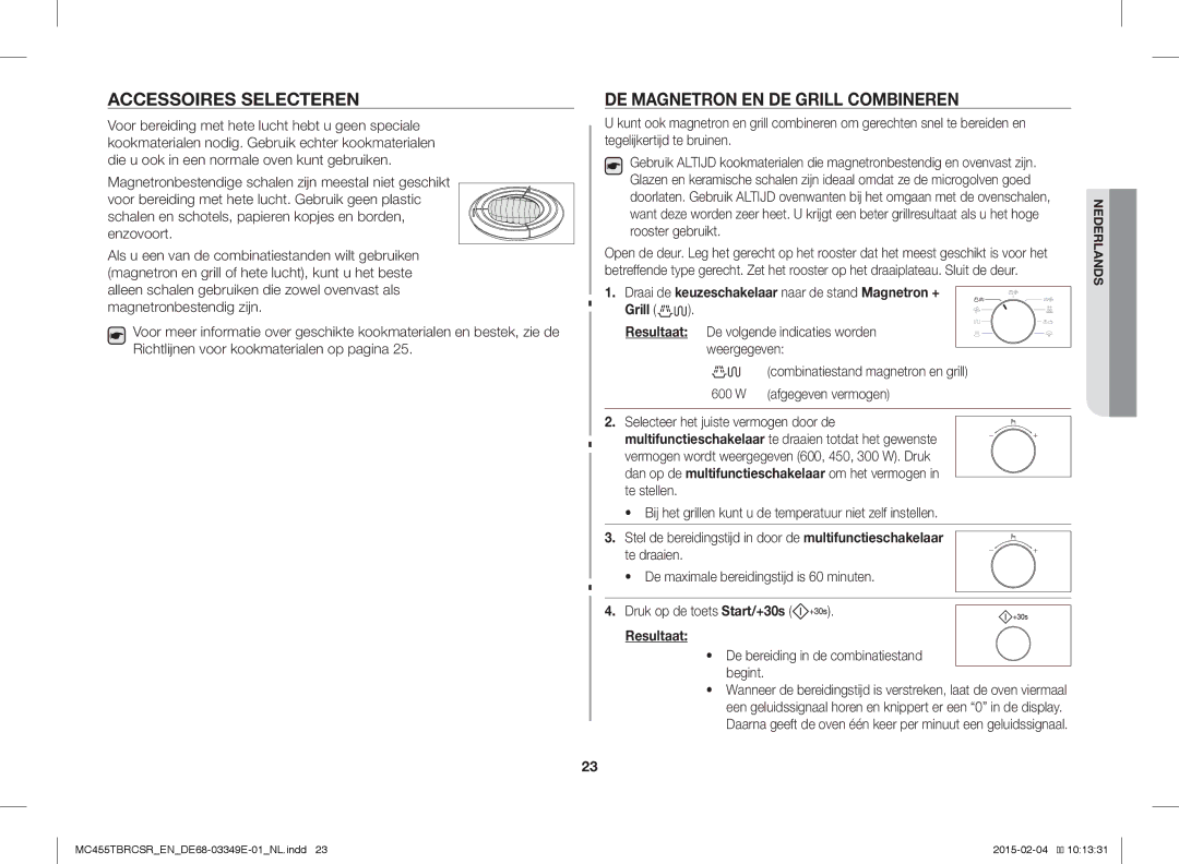Samsung MC455TBRCSR/EN, MC455TBRCBB/EN manual Accessoires Selecteren, DE Magnetron EN DE Grill Combineren 