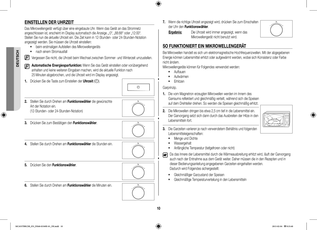 Samsung MC455TBRCBB/EN manual Einstellen DER Uhrzeit, SO Funktioniert EIN Mikrowellengerät, Drücken Sie den Funktionswähler 