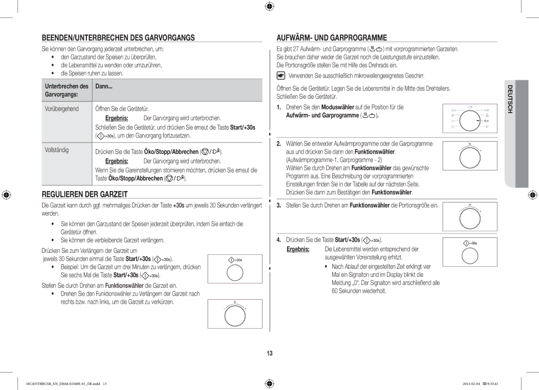 Samsung MC455TBRCSR/EN manual BEENDEN/UNTERBRECHEN DES Garvorgangs, Regulieren DER Garzeit, AUFWÄRM- UND Garprogramme 