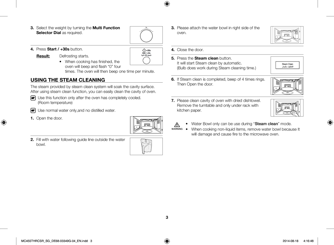 Samsung MC455THRCSR/SG manual Using the Steam Cleaning, Press Start / +30s button, Result Defrosting starts 