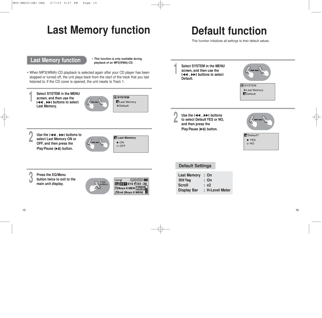 Samsung MCD-HM200 Last Memory function, Default function, Default Settings, Last Memory Scroll Display Bar 