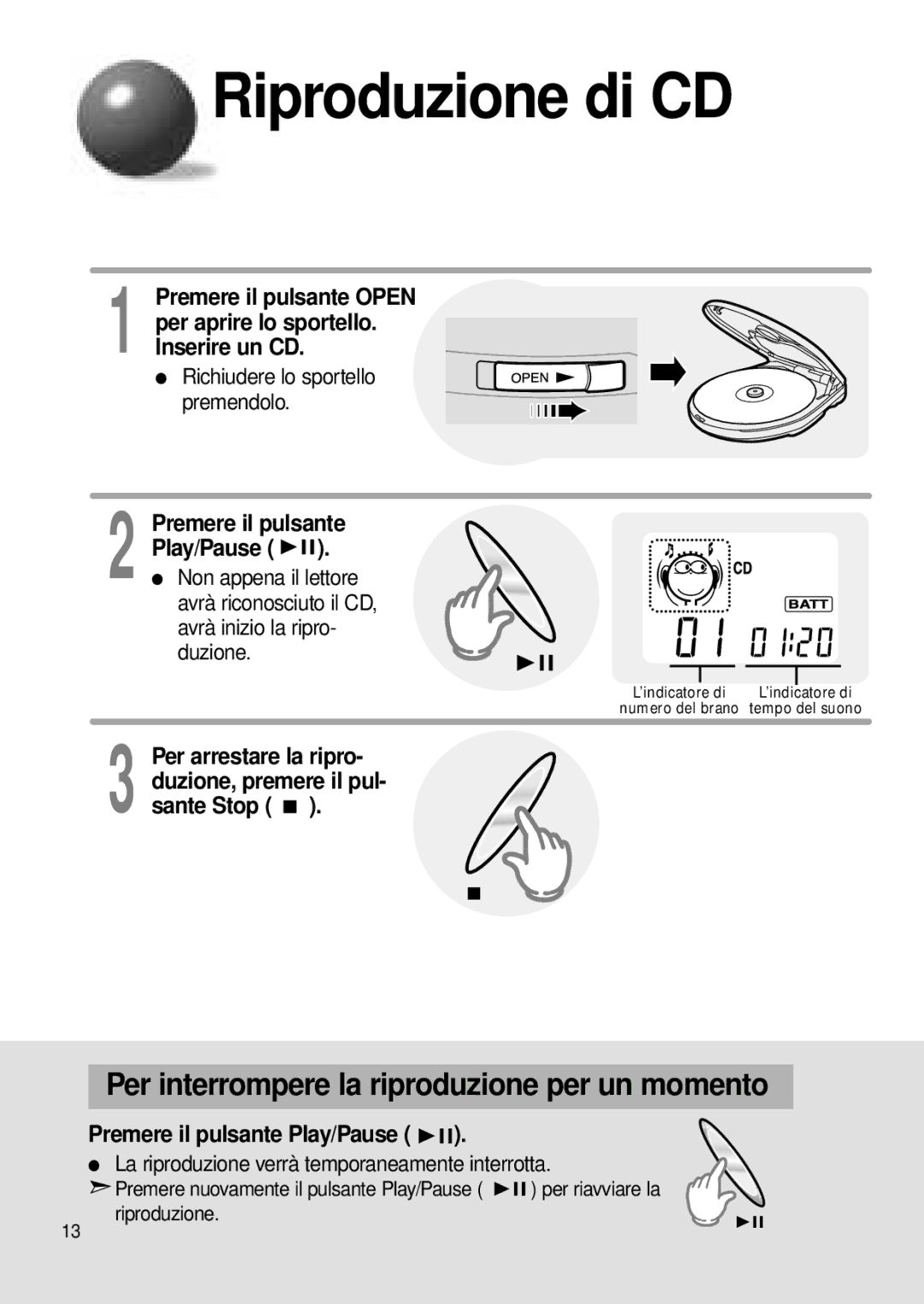 Samsung MCD-MP65 manual Riproduzione di CD, Per interrompere la riproduzione per un momento 