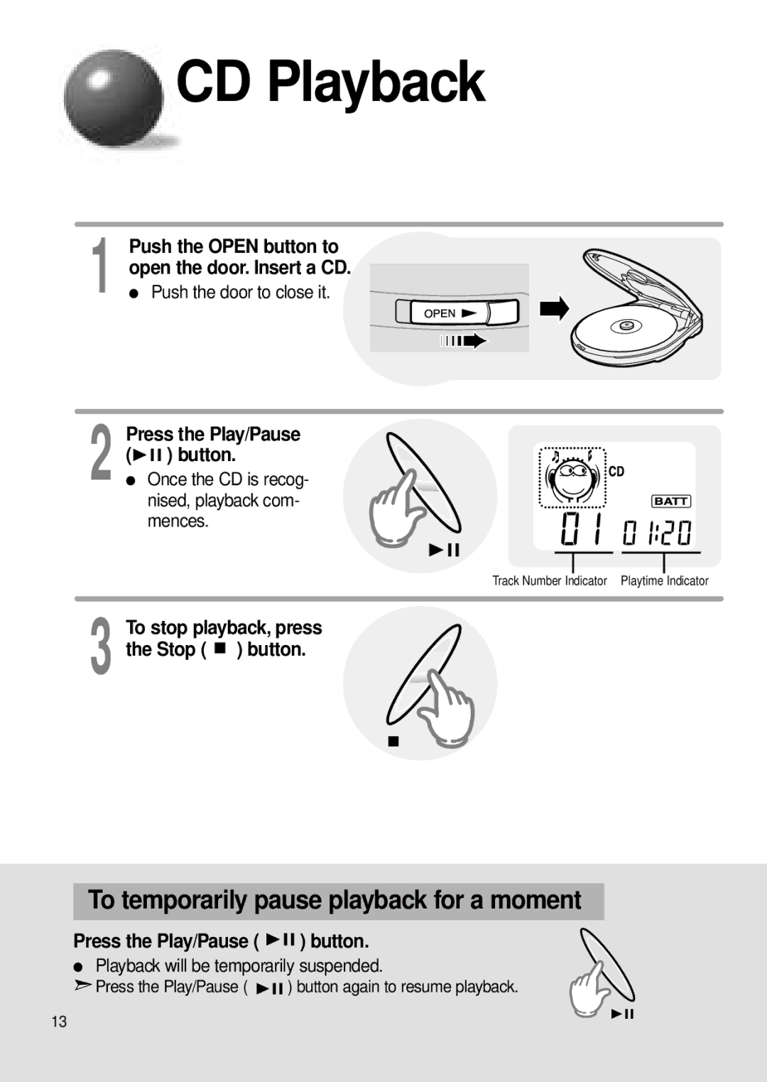 Samsung MCD-MP67 instruction manual CD Playback, To temporarily pause playback for a moment, Press the Play/Pause Button 