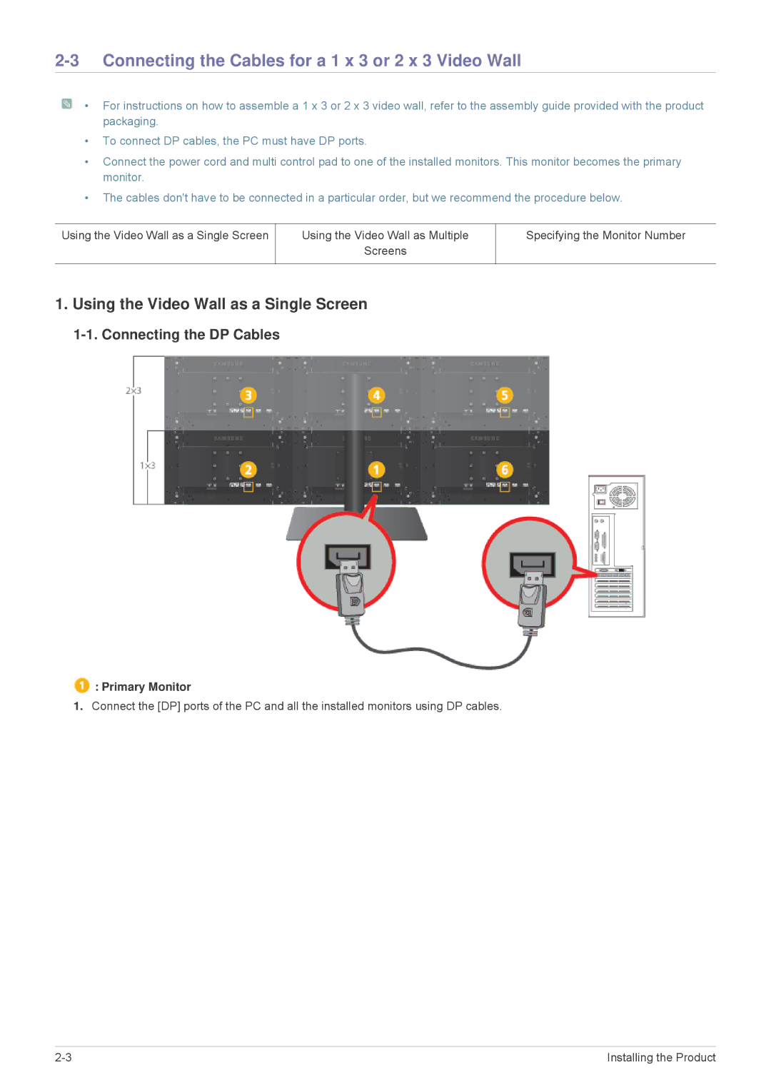 Samsung MD230X6, MD230X3 Connecting the Cables for a 1 x 3 or 2 x 3 Video Wall, Using the Video Wall as a Single Screen 