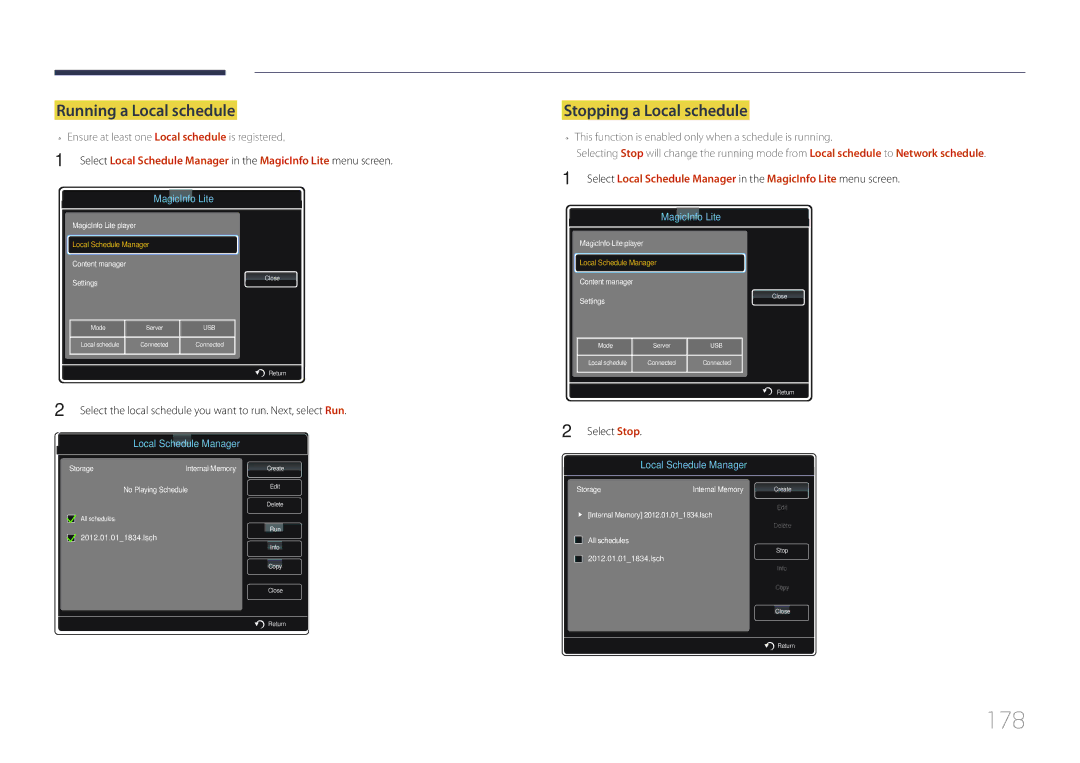 Samsung MD55C, MD32C, MD40C user manual 178, Running a Local schedule, Stopping a Local schedule, Select Stop 