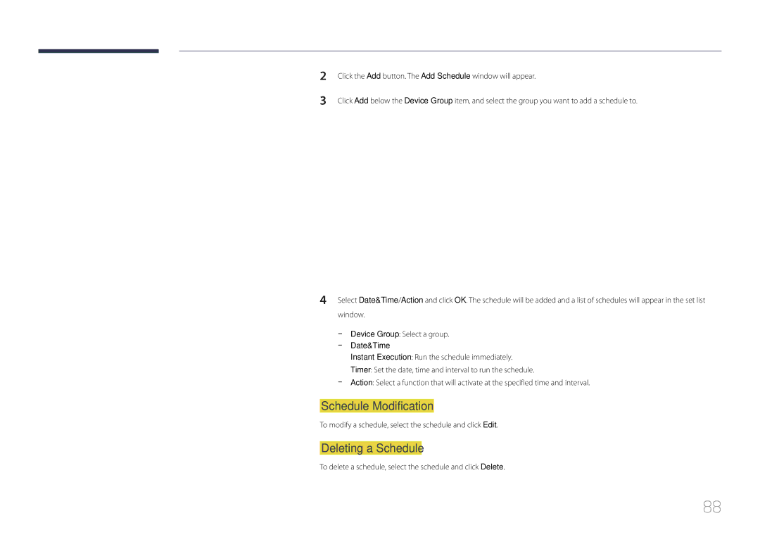 Samsung MD55C, MD32C Schedule Modification, Deleting a Schedule, To modify a schedule, select the schedule and click Edit 