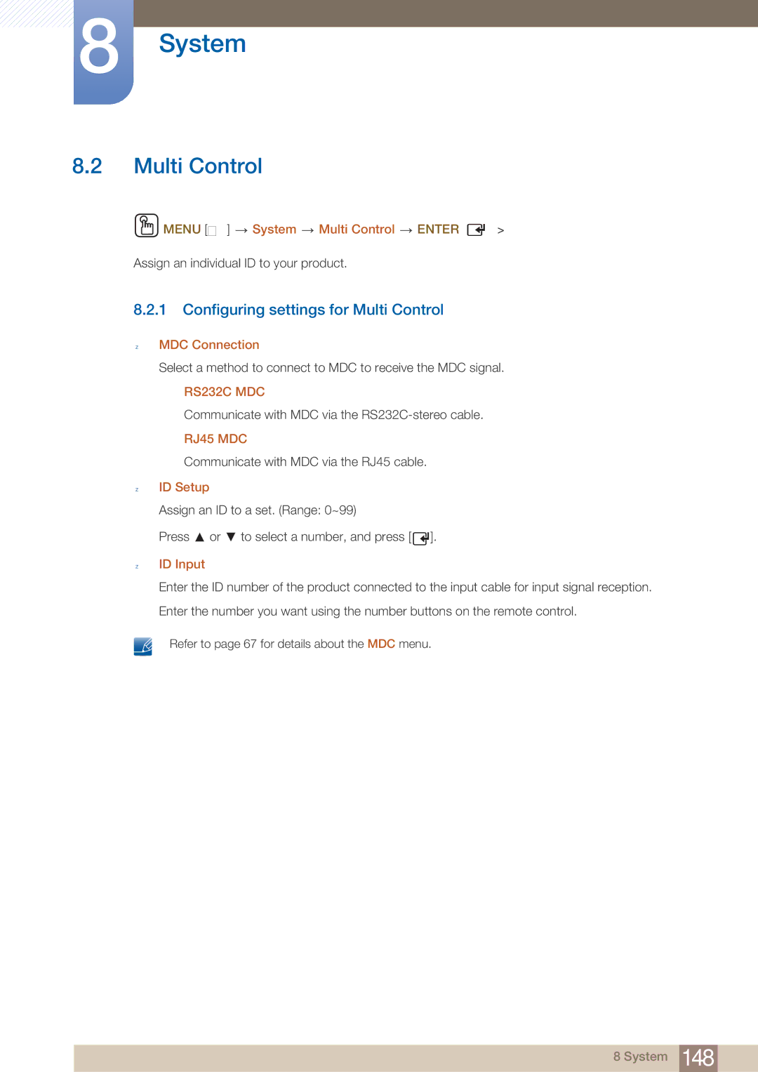 Samsung MD40B, MD46B user manual Multi Control, Communicate with MDC via the RS232C-stereo cable 