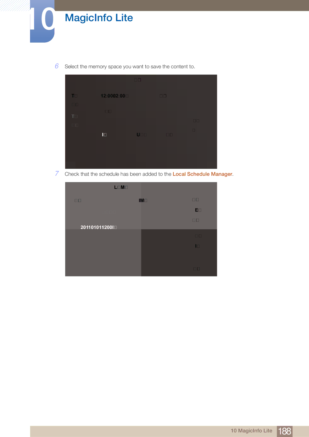 Samsung MD40B, MD46B user manual Select the memory space you want to save the content to 