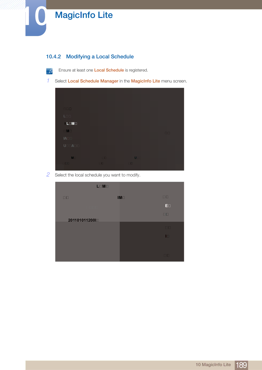 Samsung MD46B, MD40B user manual Modifying a Local Schedule, Ensure at least one Local Schedule is registered 