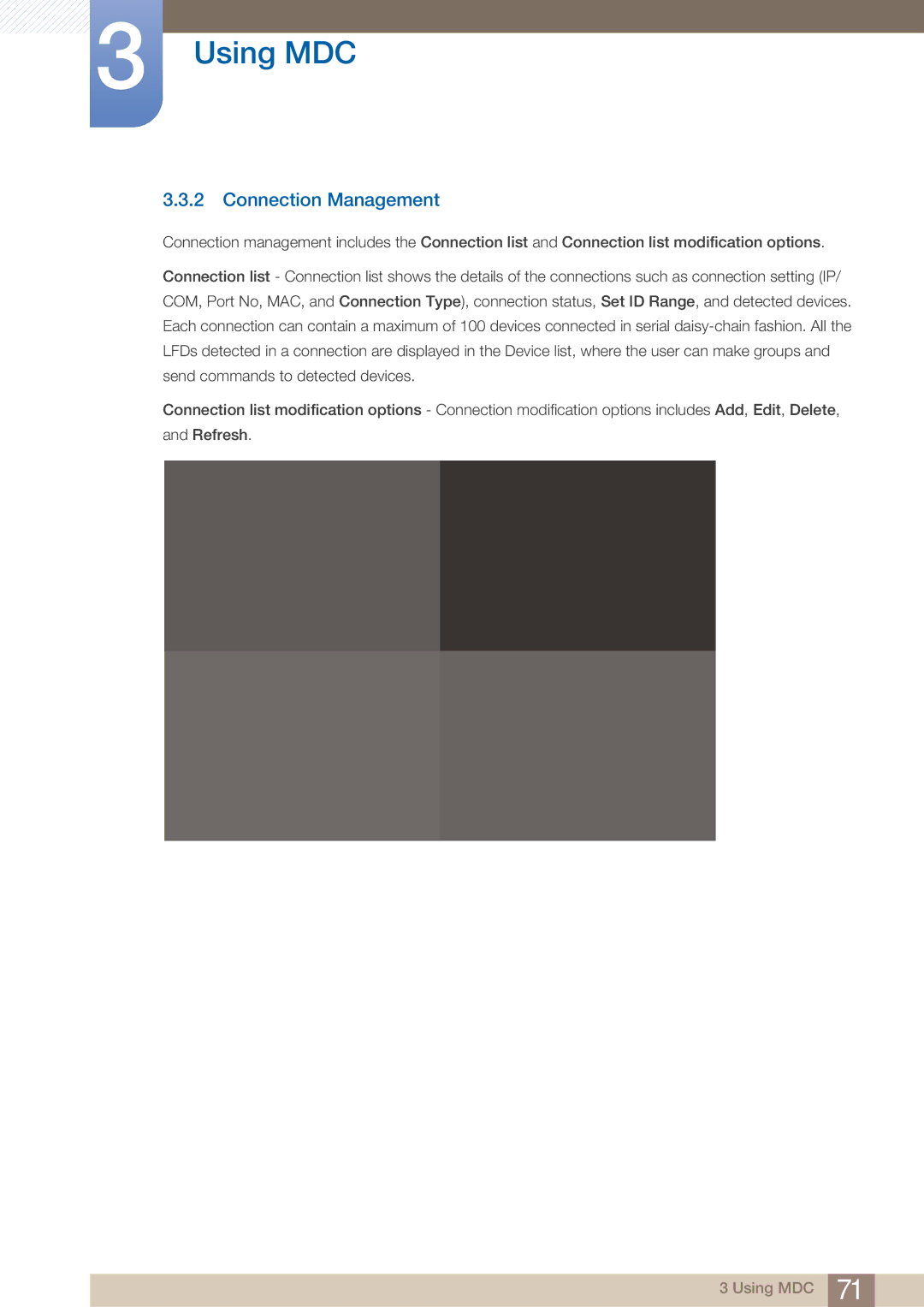 Samsung MD46B, MD40B user manual Connection Management 