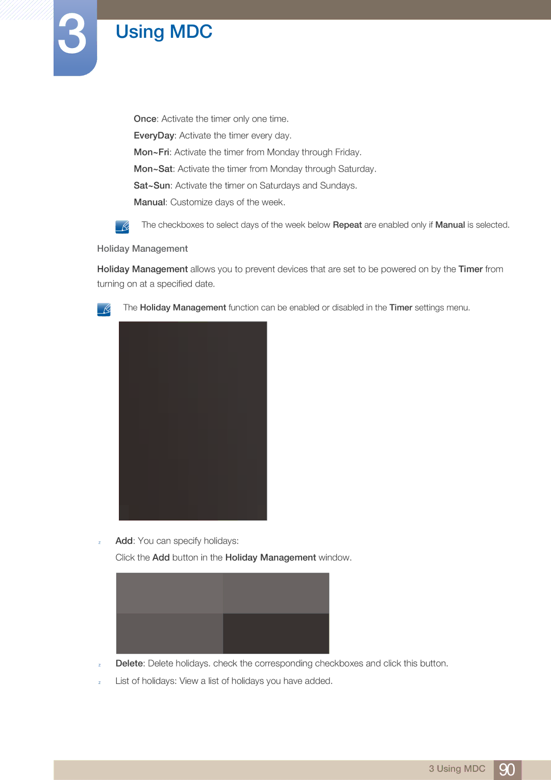 Samsung MD40B, MD46B user manual Holiday Management 