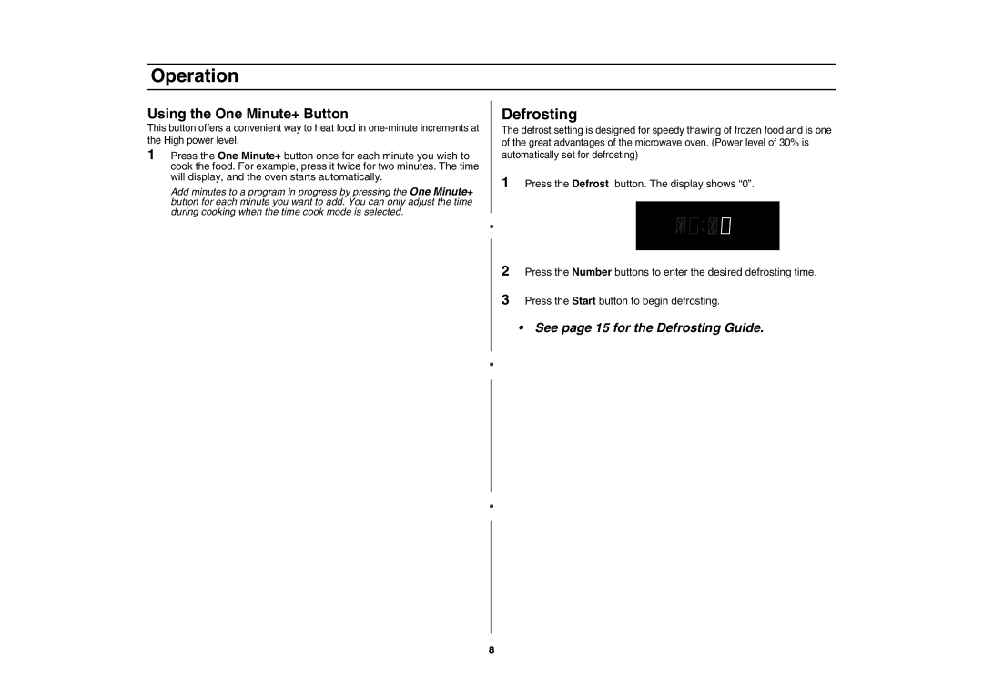 Samsung MD800 owner manual Defrosting, Using the One Minute+ Button 