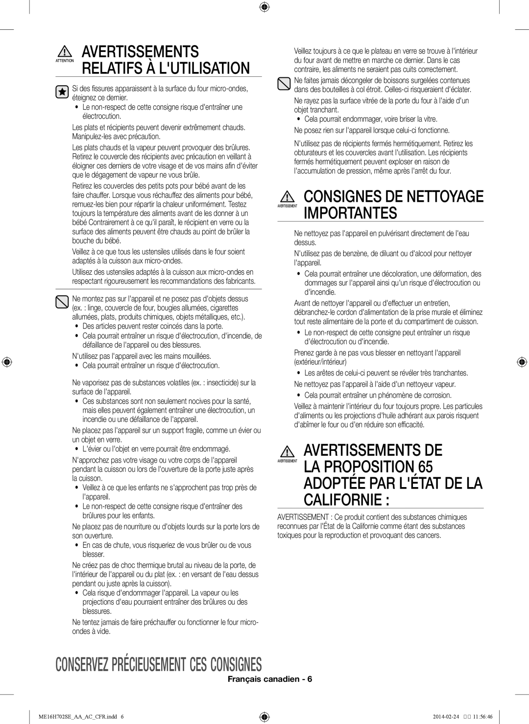 Samsung ME16H702SE user manual Adoptée PAR Létat DE LA Californie, Des articles peuvent rester coincés dans la porte 