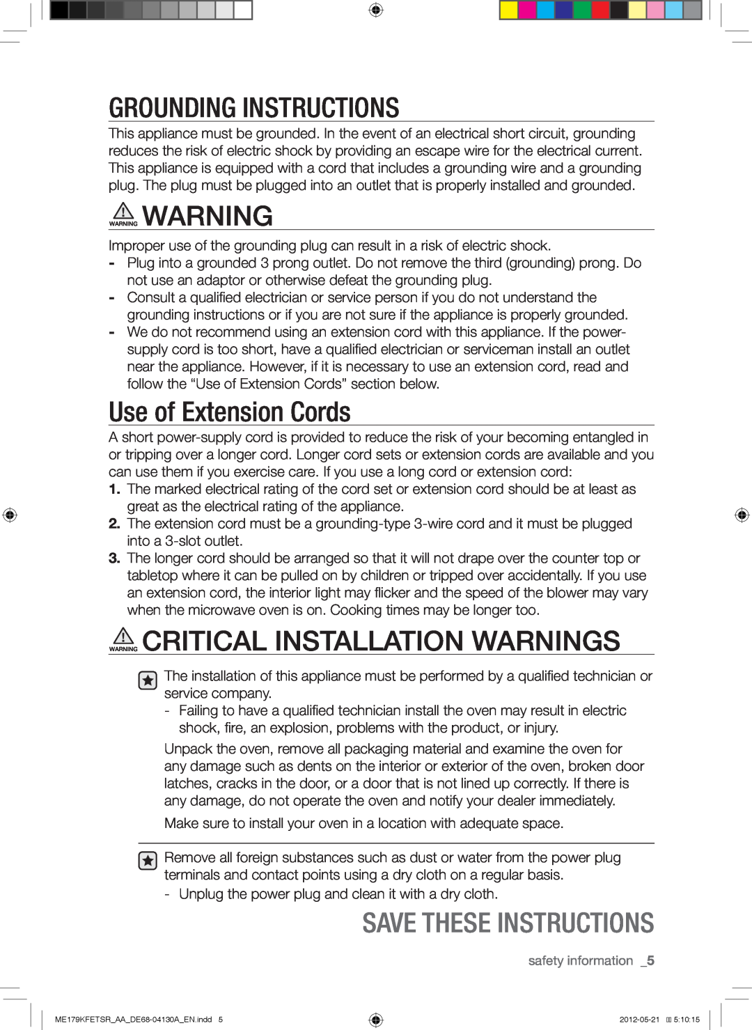 Samsung ME179KFETSR user manual Grounding Instructions, Use of Extension Cords, Warning Critical Installation Warnings 