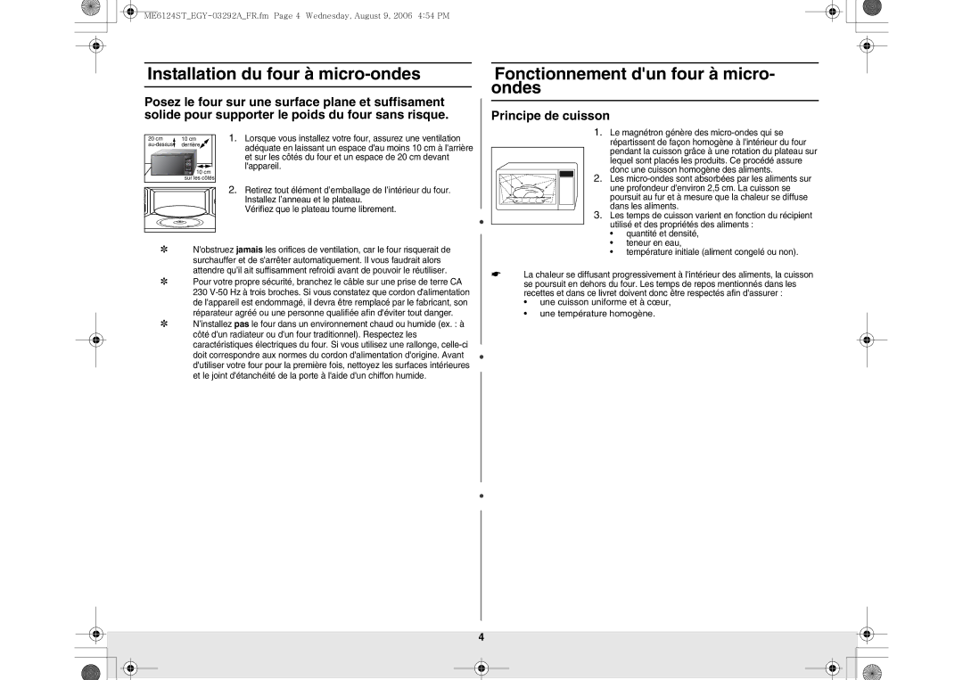 Samsung ME6124ST/EGY manual Installation du four à micro-ondes, Fonctionnement dun four à micro- ondes, Principe de cuisson 