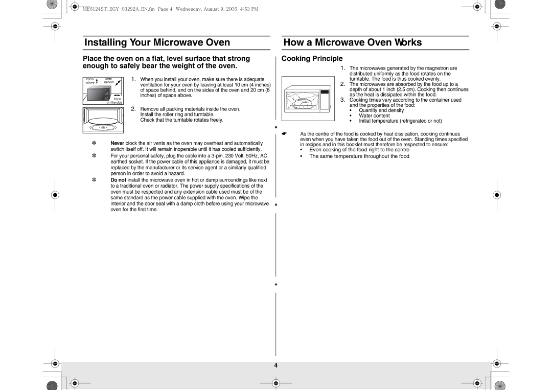 Samsung ME6124ST/EGY manual Installing Your Microwave Oven, How a Microwave Oven Works, Cooking Principle 