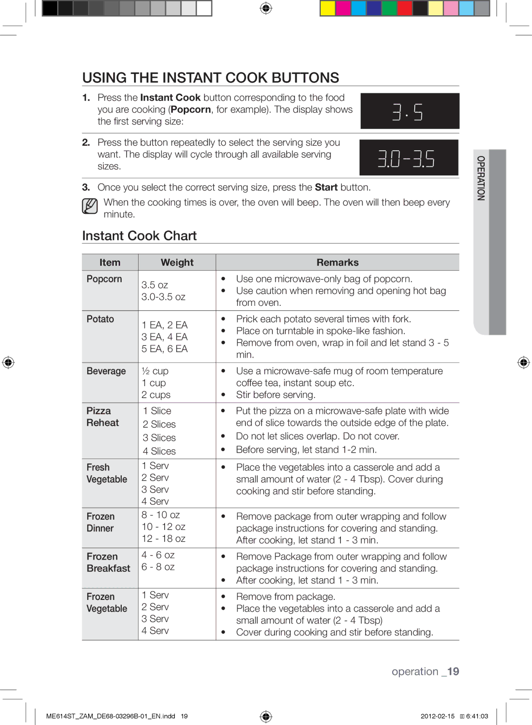 Samsung ME614ST/ZAM manual Using the Instant Cook Buttons, Instant Cook Chart, Weight Remarks 