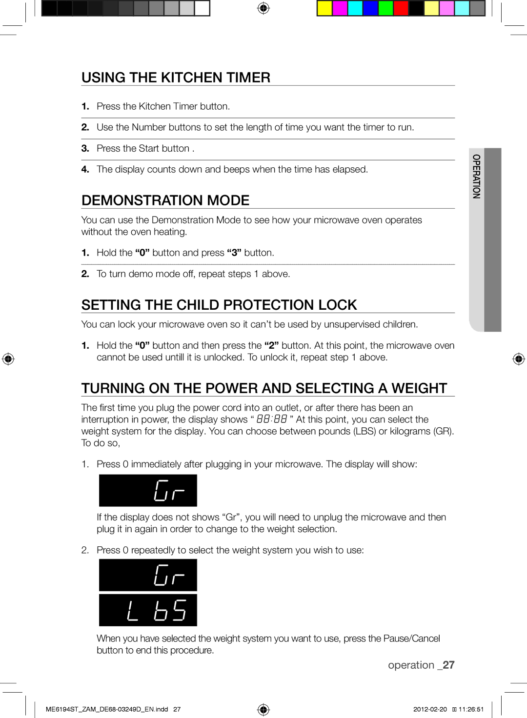 Samsung ME6194ST/ZAM manual Using the Kitchen Timer, Demonstration Mode, Setting the child protection lock 