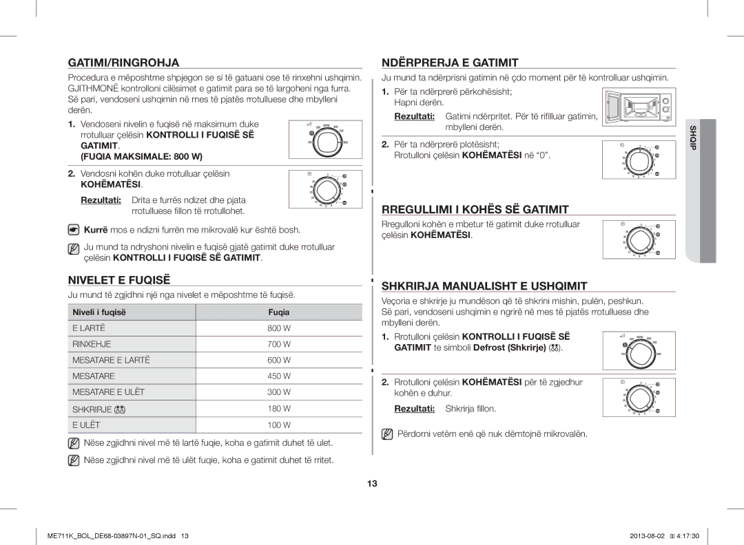 Samsung ME711K/XEO, ME711K/ELE Gatimi/Ringrohja, Nivelet E Fuqisë, Ndërprerja E Gatimit, Rregullimi I Kohës SË Gatimit 