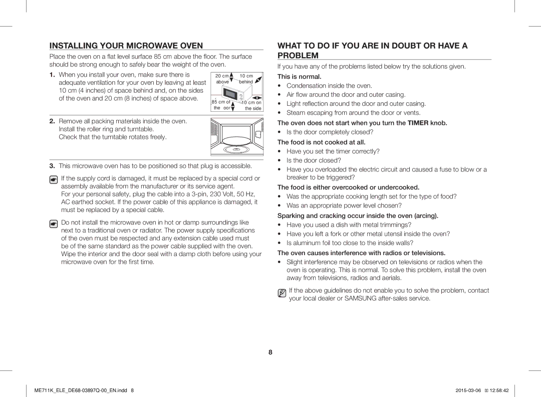 Samsung ME711K/ELE, ME711K/XEG, ME711K/XTC Installing Your Microwave Oven, What to do if YOU are in Doubt or have a Problem 