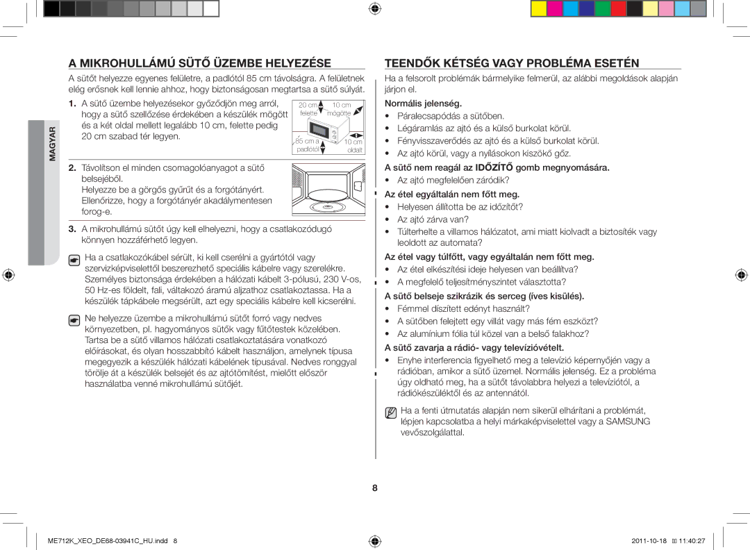 Samsung ME711K/ELE manual Normális jelenség, Páralecsapódás a sütőben, Fényvisszaverődés az ajtó és a külső burkolat körül 