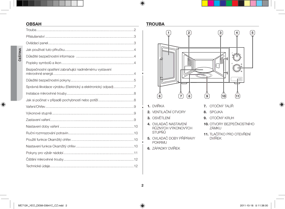 Samsung ME712K/XEO, ME711K/ELE, ME711K/XEO manual Trouba, Bezpečnostní opatření zabraňující nadměrnému vystavení 