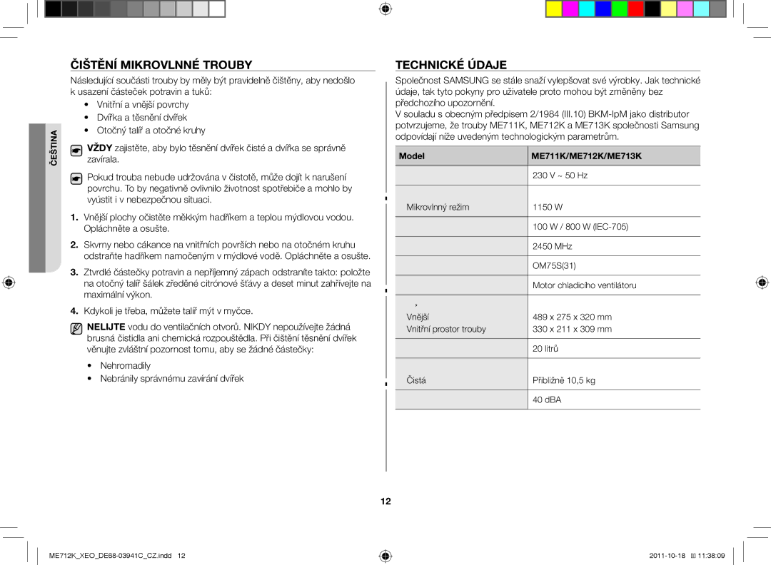 Samsung ME711K/ELE, ME711K/XEO, ME712K/XEO manual Čištění mikrovlnné trouby, Nehromadily Nebránily správnému zavírání dvířek 