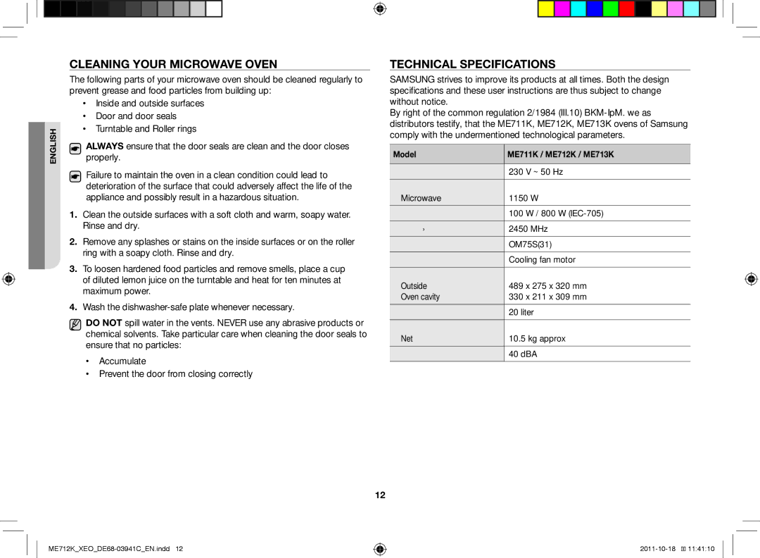 Samsung ME711K/XEO, ME711K/ELE manual Cleaning your microwave oven, Technical specifications, Model ME711K / ME712K / ME713K 