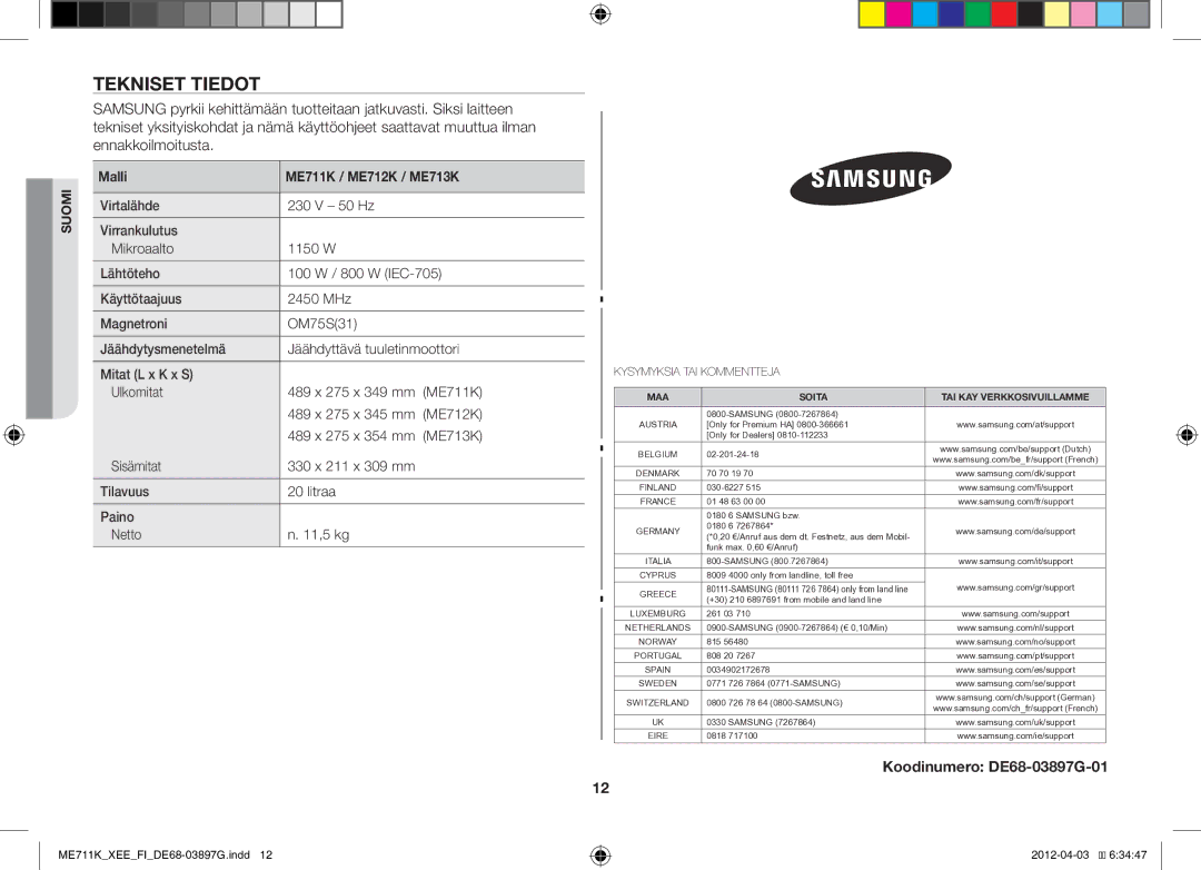 Samsung ME711K/XEE, ME712K/XEE manual Tekniset Tiedot, Koodinumero DE68-03897G-01, Malli ME711K / ME712K / ME713K 