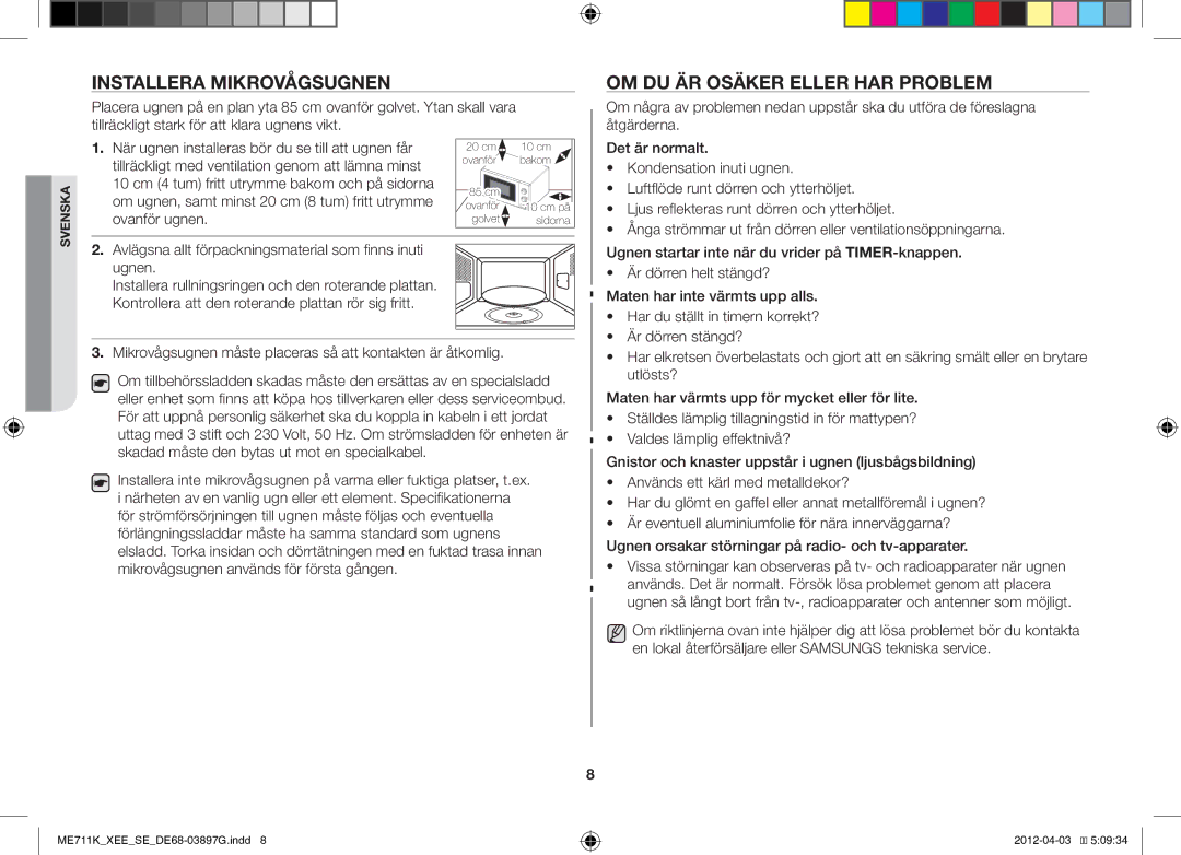 Samsung ME711K/XEE, ME712K/XEE manual Installera Mikrovågsugnen, OM DU ÄR Osäker Eller HAR Problem 