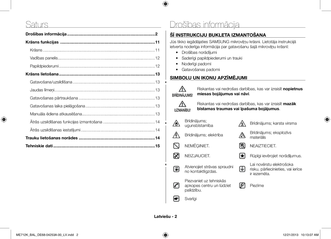 Samsung ME712K/BAL manual Drošības informācija, Krāsns Vadības panelis Papildpiederumi, Gatavošana/uzsildīšana, Latviešu 