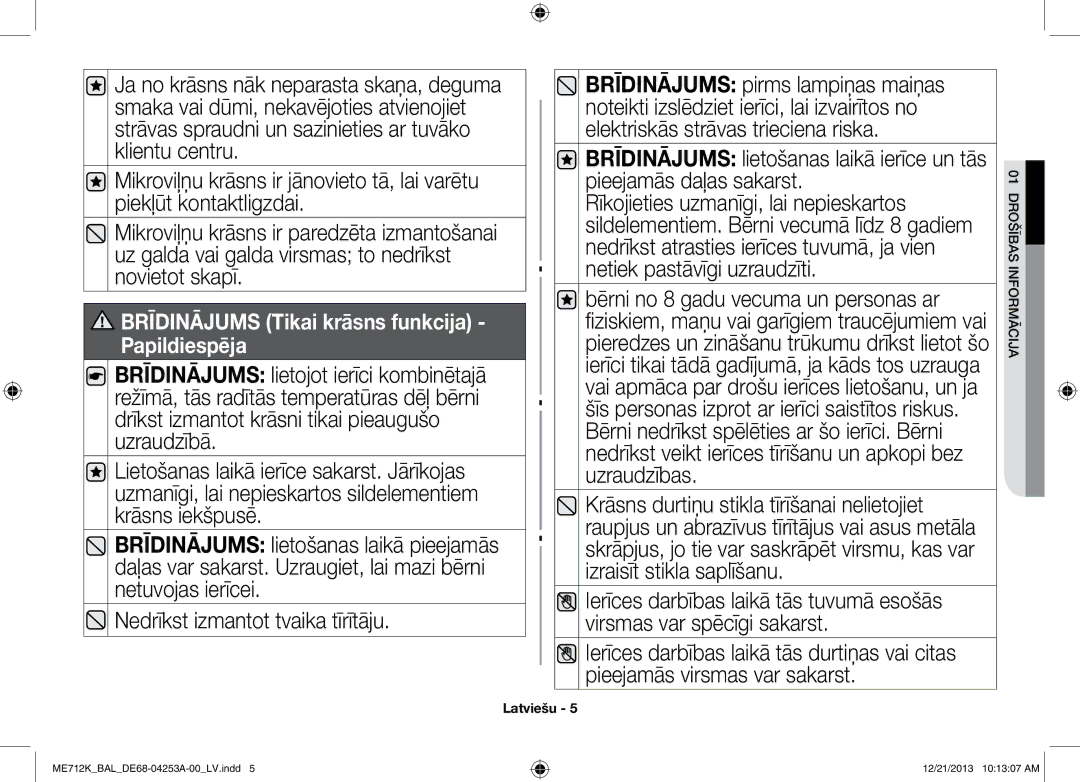 Samsung ME712K/BAL manual Brīdinājums Tikai krāsns funkcija Papildiespēja 