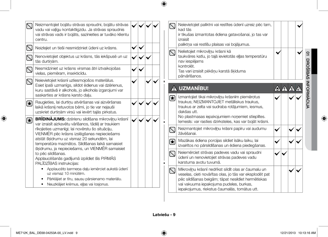 Samsung ME712K/BAL manual Uzmanību, Neizmantojiet mikroviļņu krāsni papīru vai audumu žāvēšanai 