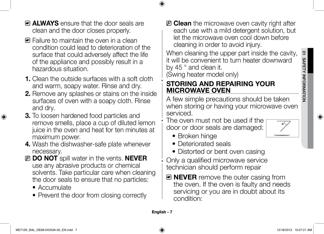 Samsung ME712K/BAL manual Accumulate Prevent the door from closing correctly, Storing and repairing your microwave oven 