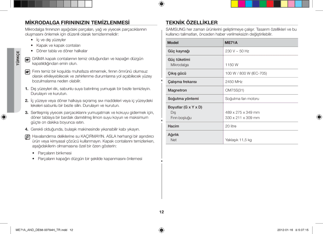 Samsung ME71A/AND manual Mikrodalga Firininizin Temizlenmesi, Teknik Özellikler, Model 