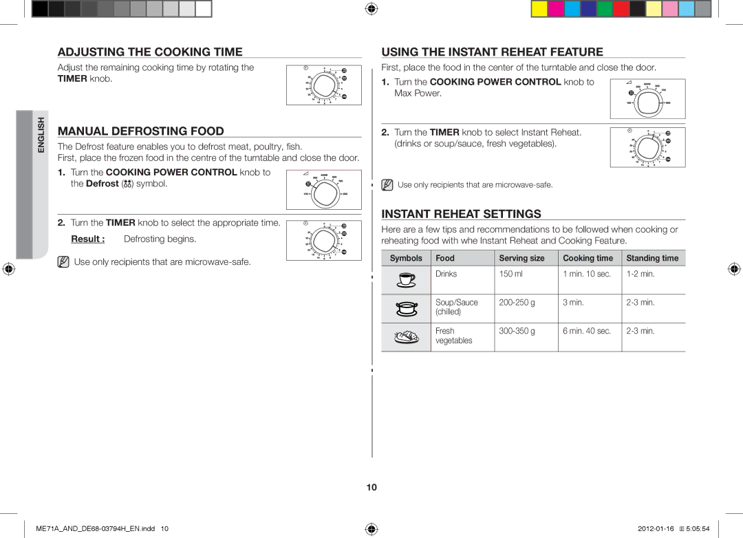 Samsung ME71A/AND manual Adjusting the Cooking Time, Manual Defrosting Food, Using the Instant Reheat Feature 