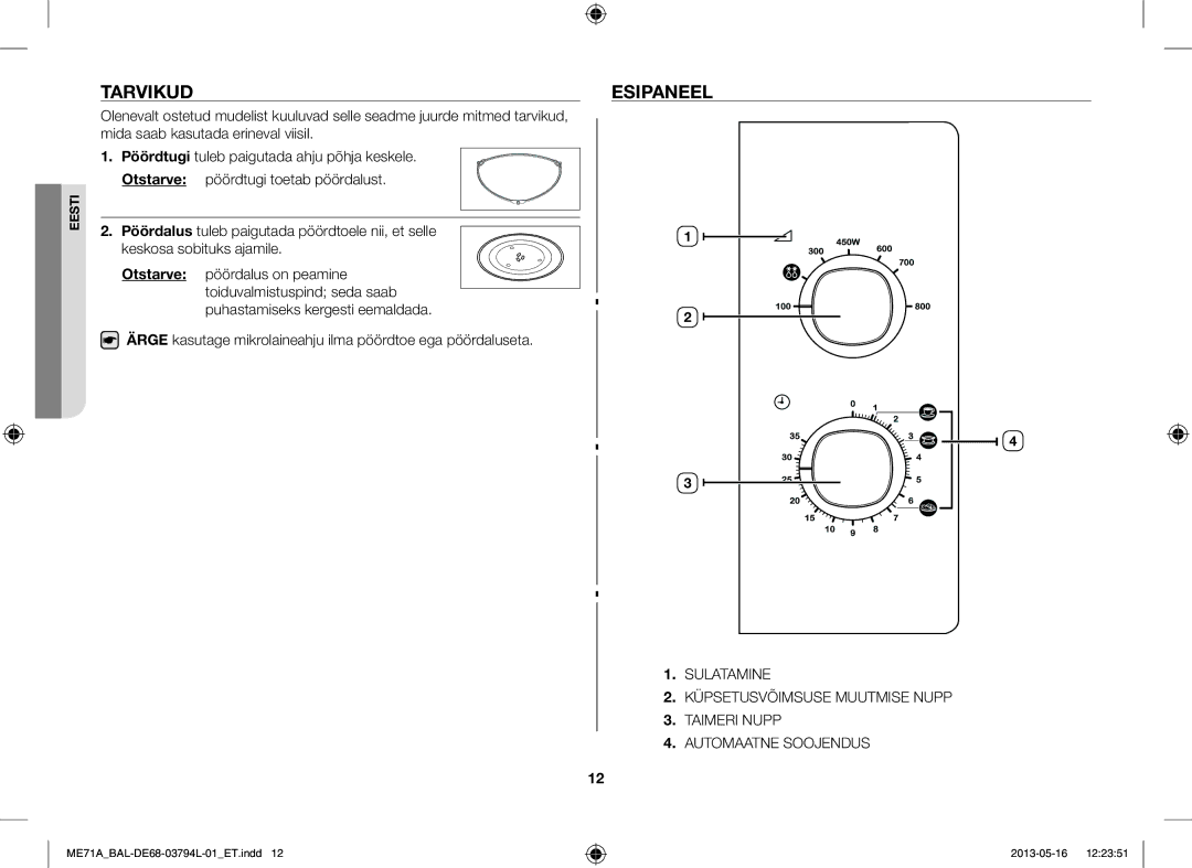 Samsung ME71A/BAL manual Tarvikud, Esipaneel, Ärge kasutage mikrolaineahju ilma pöördtoe ega pöördaluseta 