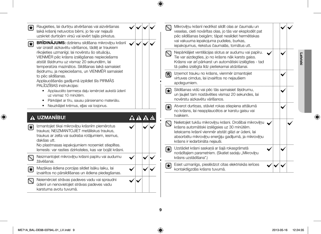 Samsung ME71A/BAL manual Neizmantojiet mikroviļņu krāsni papīru vai audumu žāvēšanai 